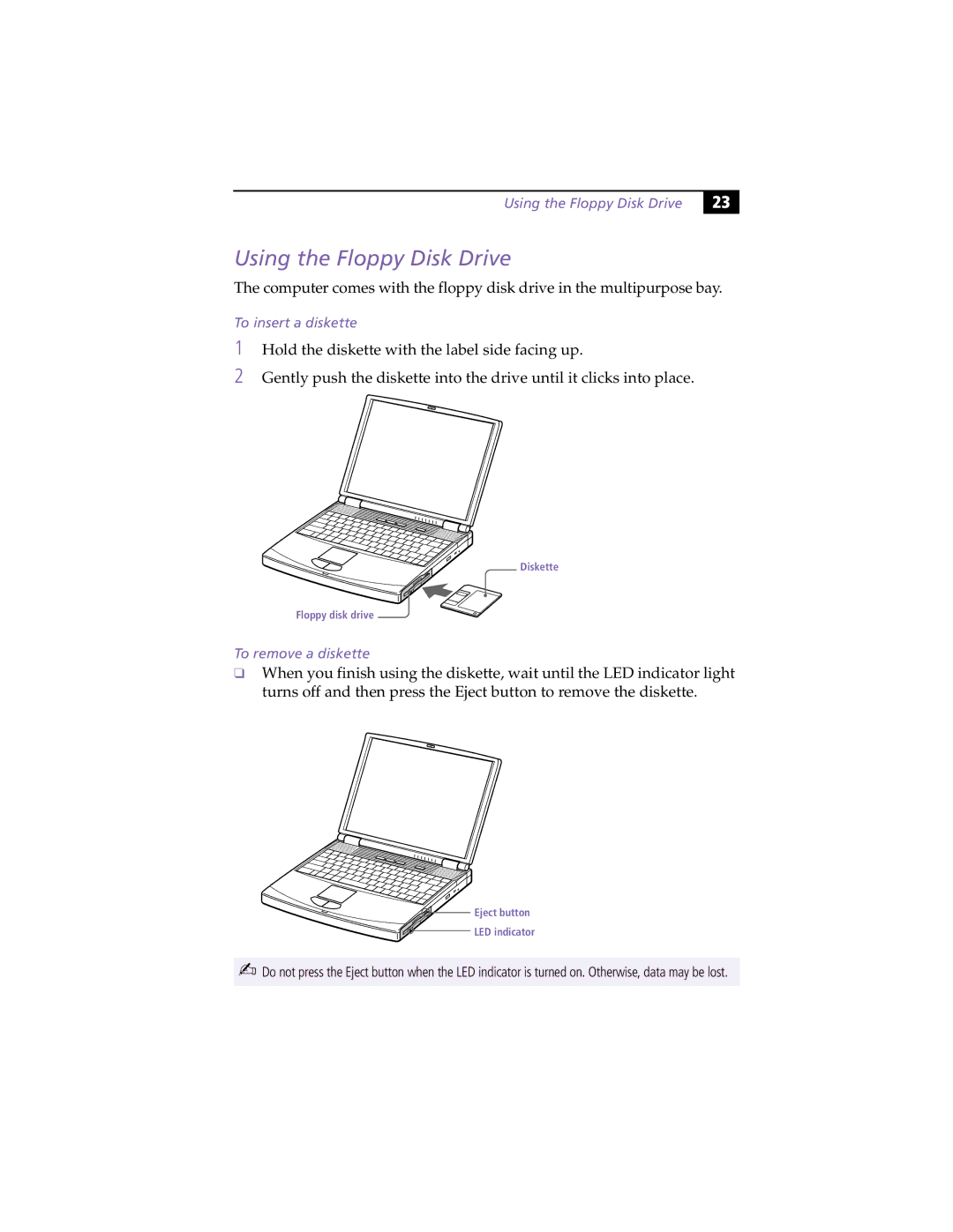 Sony PCG-F450, PCG-F430 manual Using the Floppy Disk Drive, To insert a diskette, To remove a diskette 