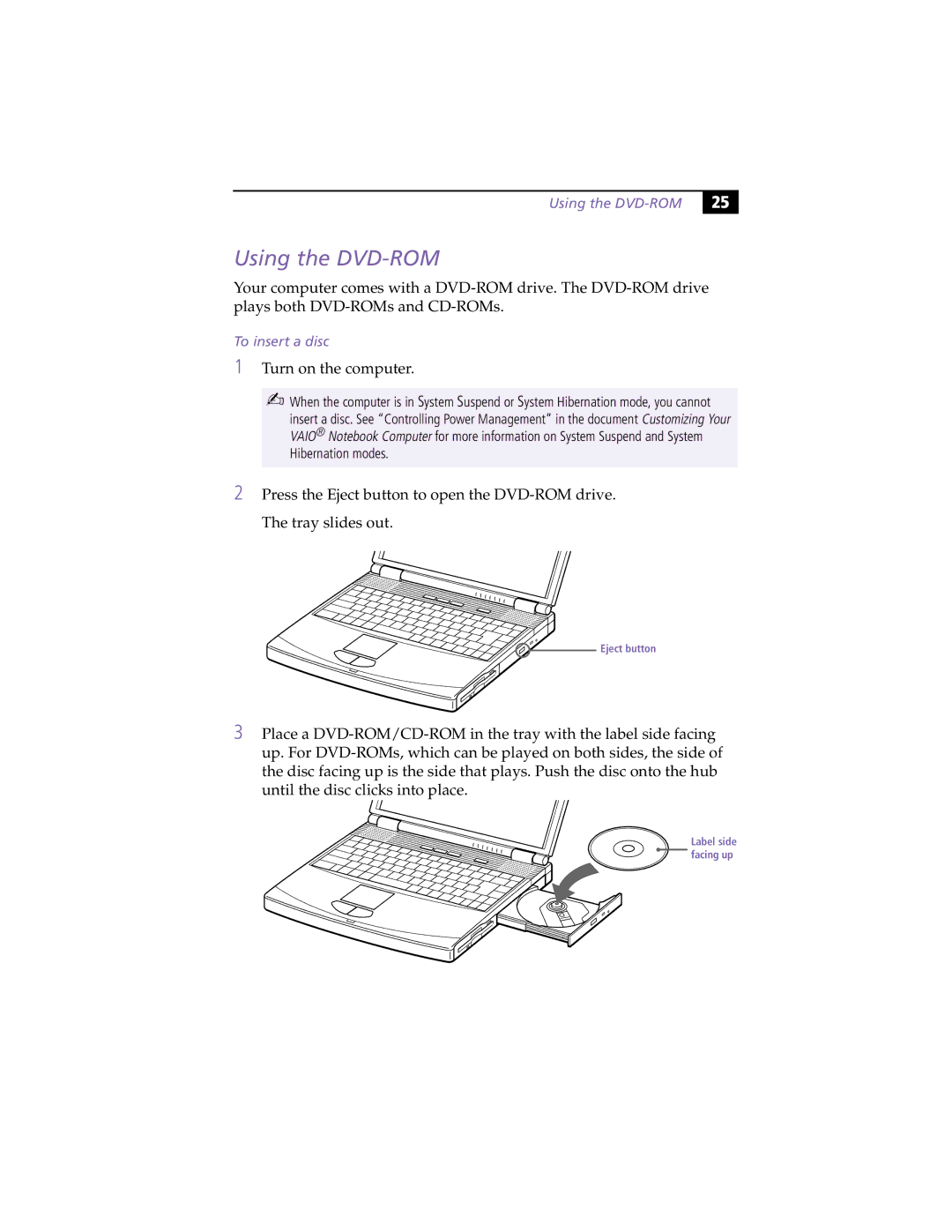 Sony PCG-F450, PCG-F430 manual Using the DVD-ROM, To insert a disc 