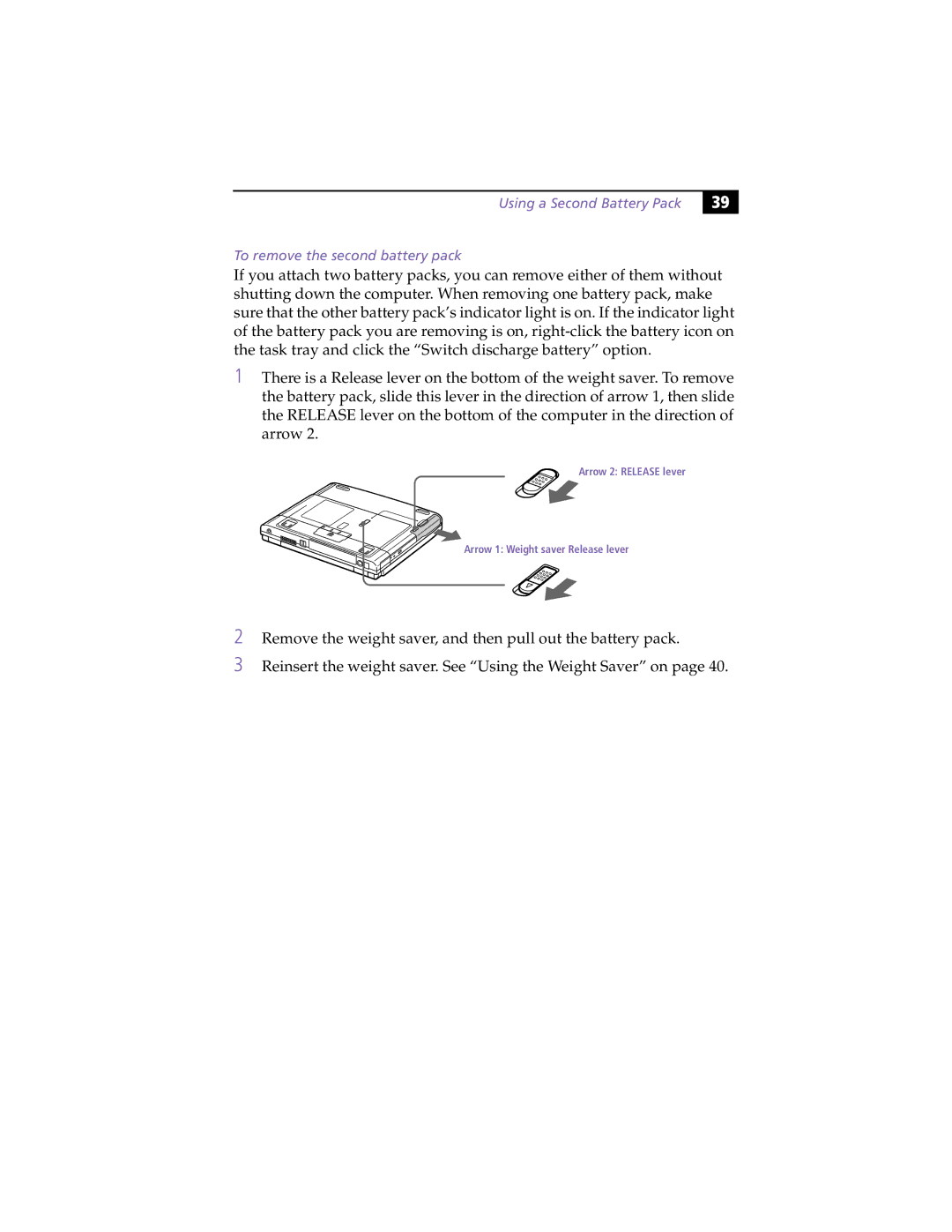 Sony PCG-F450, PCG-F430 manual Arrow 2 Release lever Arrow 1 Weight saver Release lever 