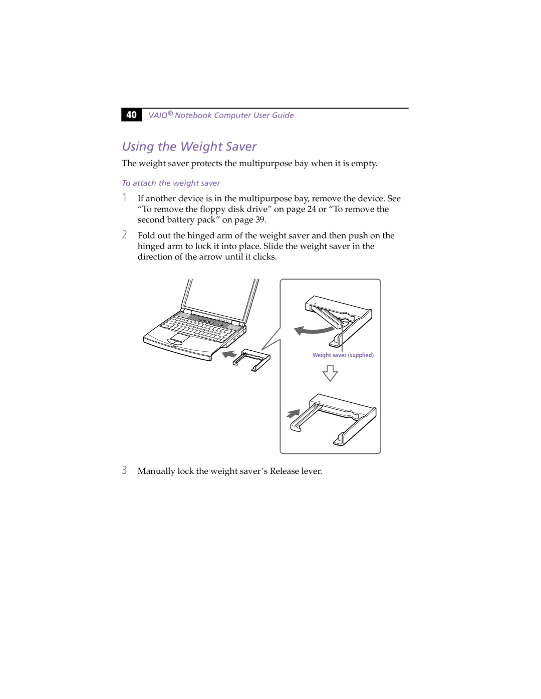 Sony PCG-F430, PCG-F450 manual Using the Weight Saver, To attach the weight saver 