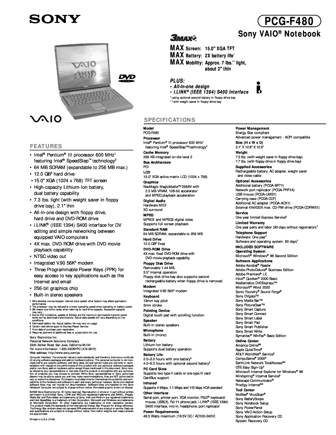 Sony PCG-F480 specifications Sony VAIO Notebook, Features, Plus, Specifications, XGA 1024 x 768 TFT screen 