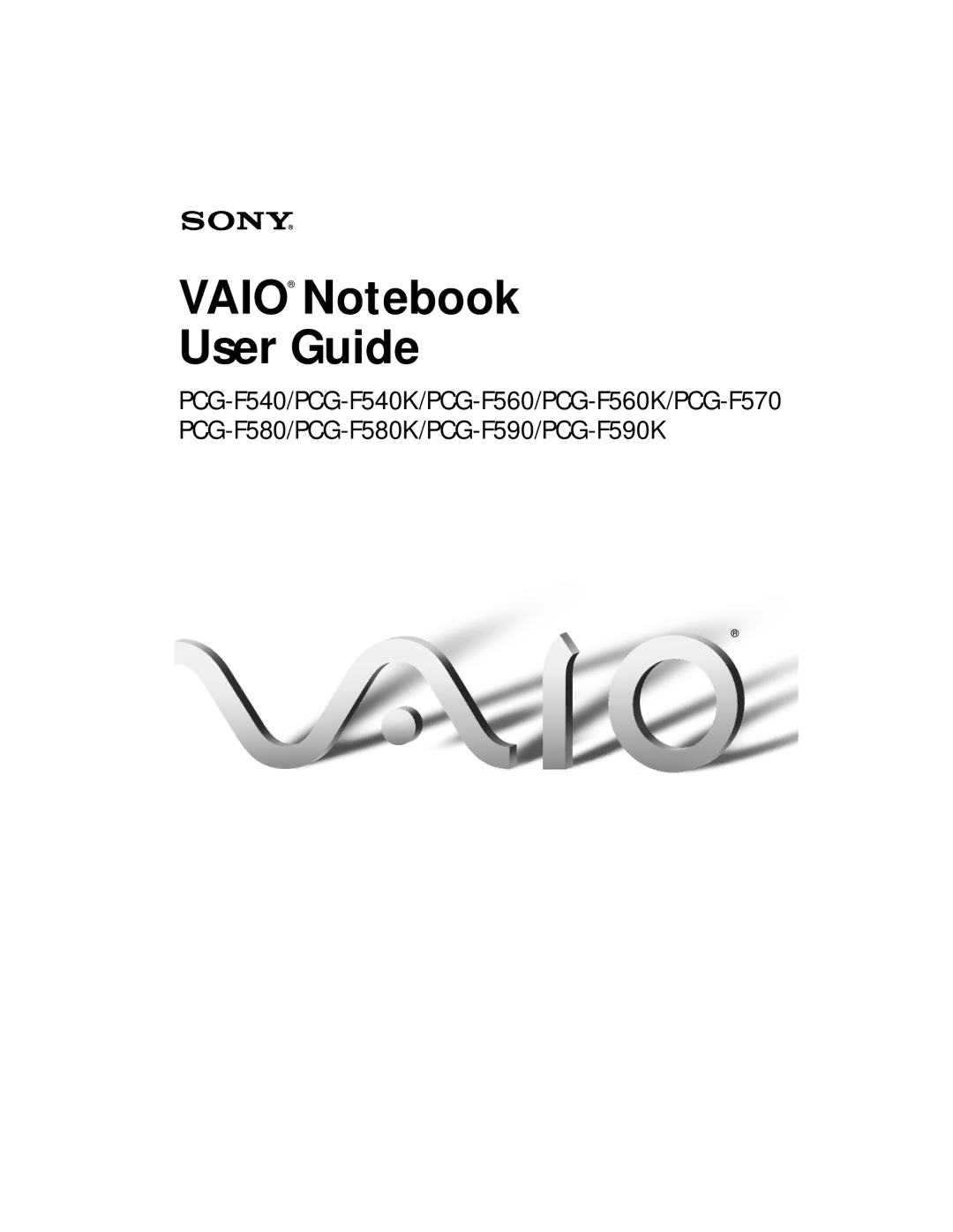 Sony PCG-F580K, PCG-F570, PCG-F560K, PCG-F540K, PCG-F590K manual Vaio Notebook User Guide 