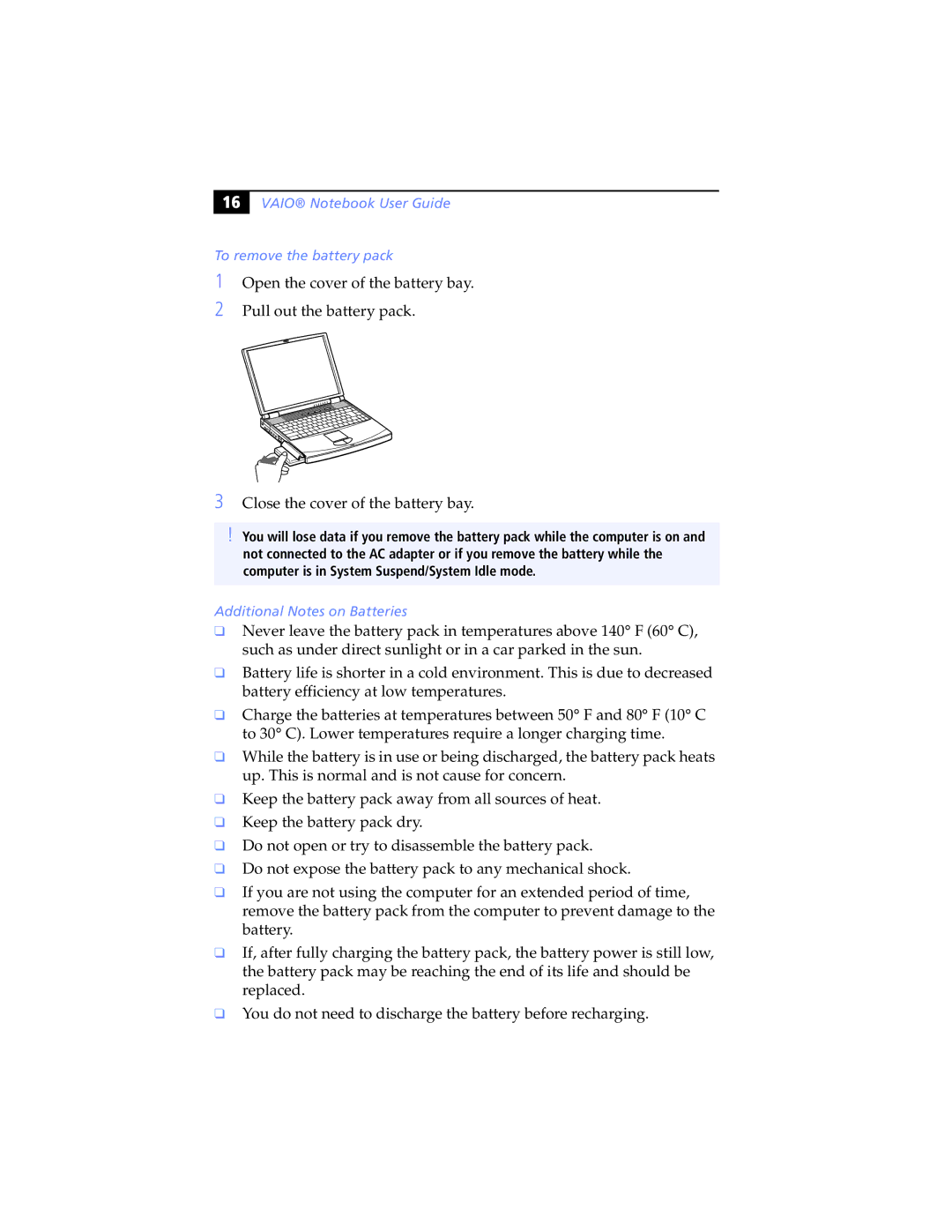 Sony PCG-F580K, PCG-F540, PCG-F560 manual Vaio Notebook User Guide To remove the battery pack, Additional Notes on Batteries 