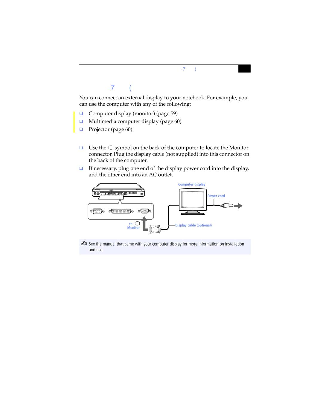 Sony PCG-F590K, PCG-F540, PCG-F580K, PCG-F560, PCG-F570 manual Connecting an External Display, To connect a computer display 