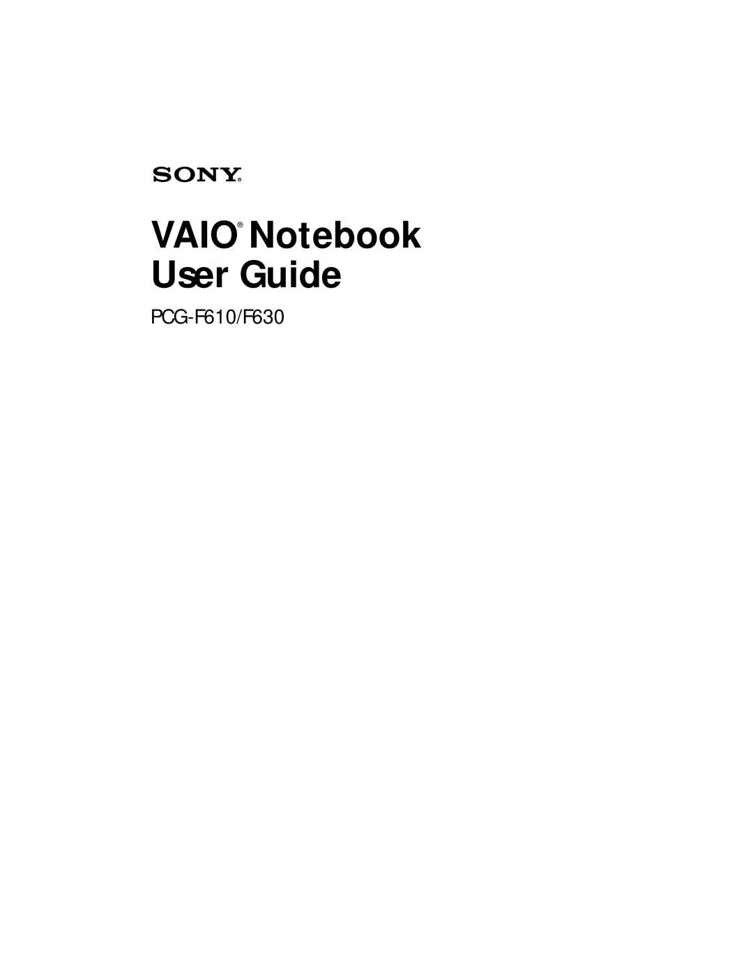 Sony PCG-F630, PCG-F610 manual Vaio Notebook User Guide 