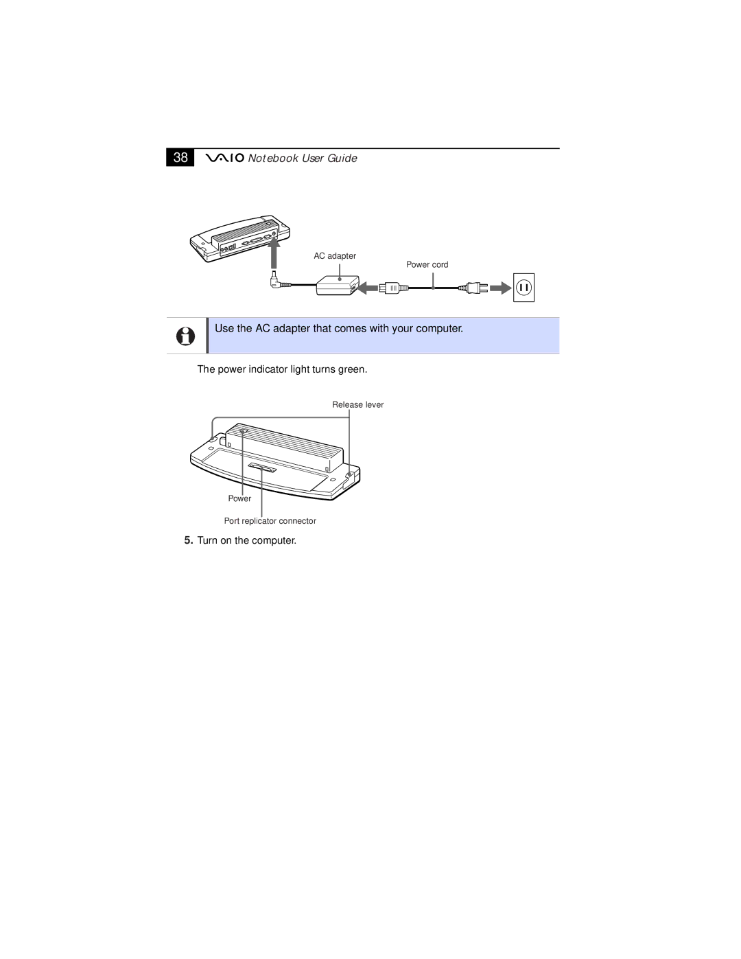 Sony PCG-F610, PCG-F630 manual Use the AC adapter that comes with your computer 