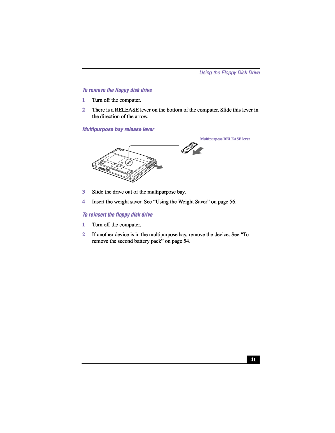Sony PCG-F640 manual To remove the floppy disk drive, To reinsert the floppy disk drive, Multipurpose bay release lever 