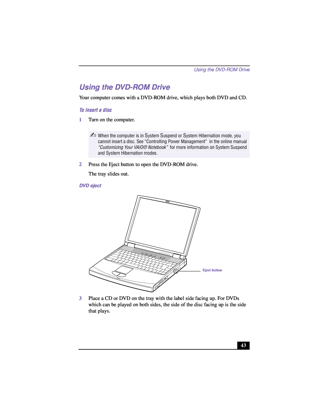 Sony PCG-F640 manual Using the DVD-ROM Drive, To insert a disc 