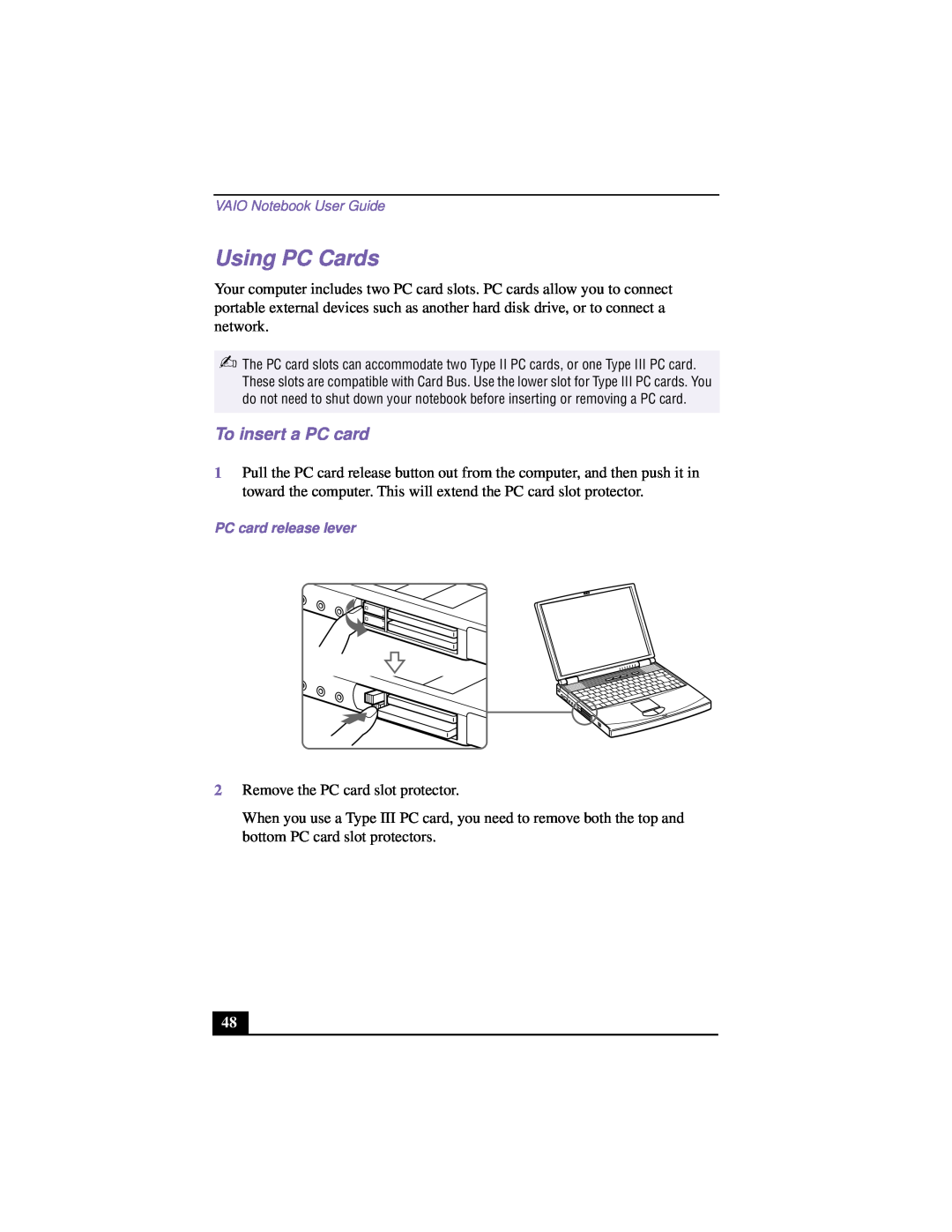 Sony PCG-F640 manual Using PC Cards, To insert a PC card 