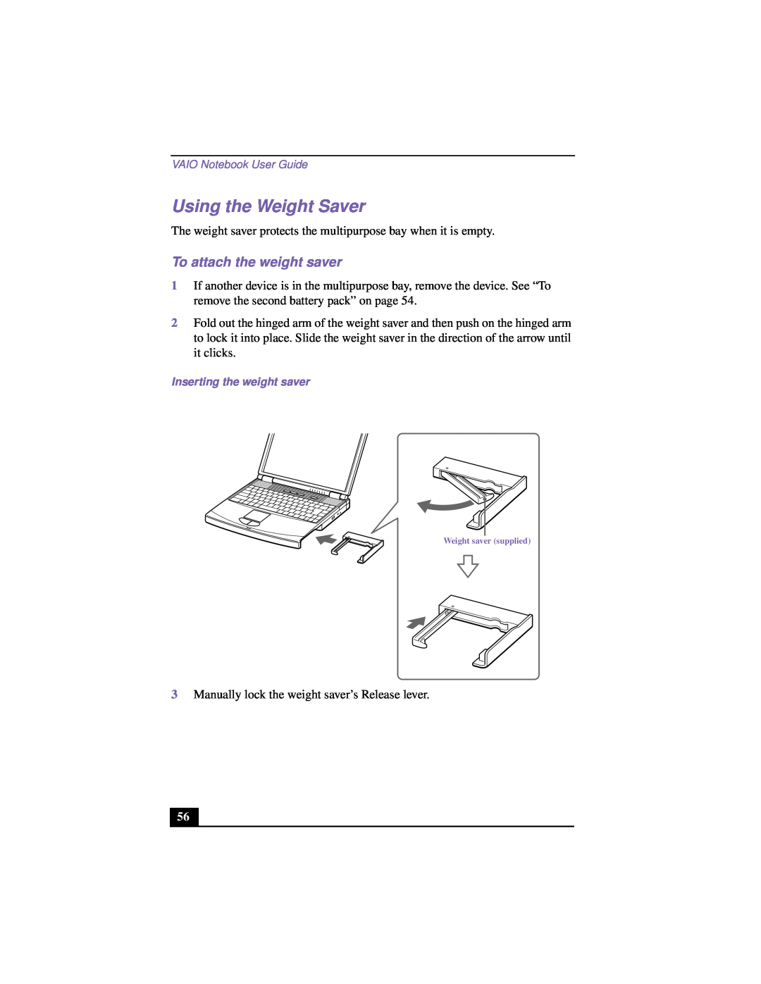 Sony PCG-F640 manual Using the Weight Saver, To attach the weight saver 