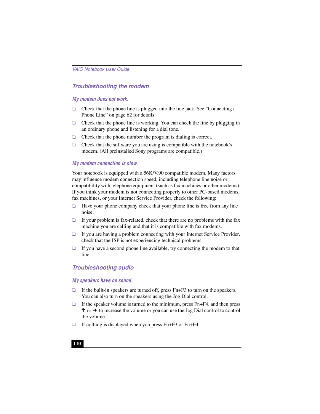 Sony PCG-F640 manual Troubleshooting the modem, Troubleshooting audio, My modem does not work, My modem connection is slow 