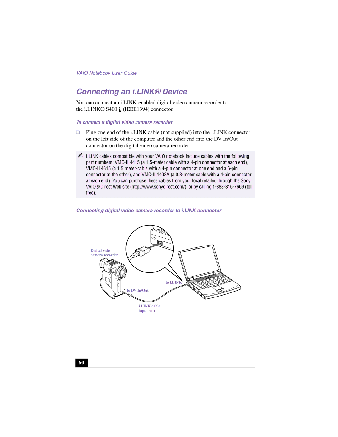 Sony PCG-F640 manual Connecting an i.LINK Device, To connect a digital video camera recorder 