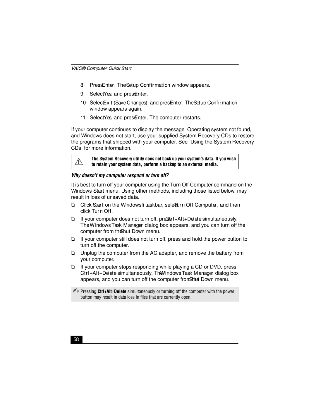 Sony PCG-FRV manual Why doesn’t my computer respond or turn off? 