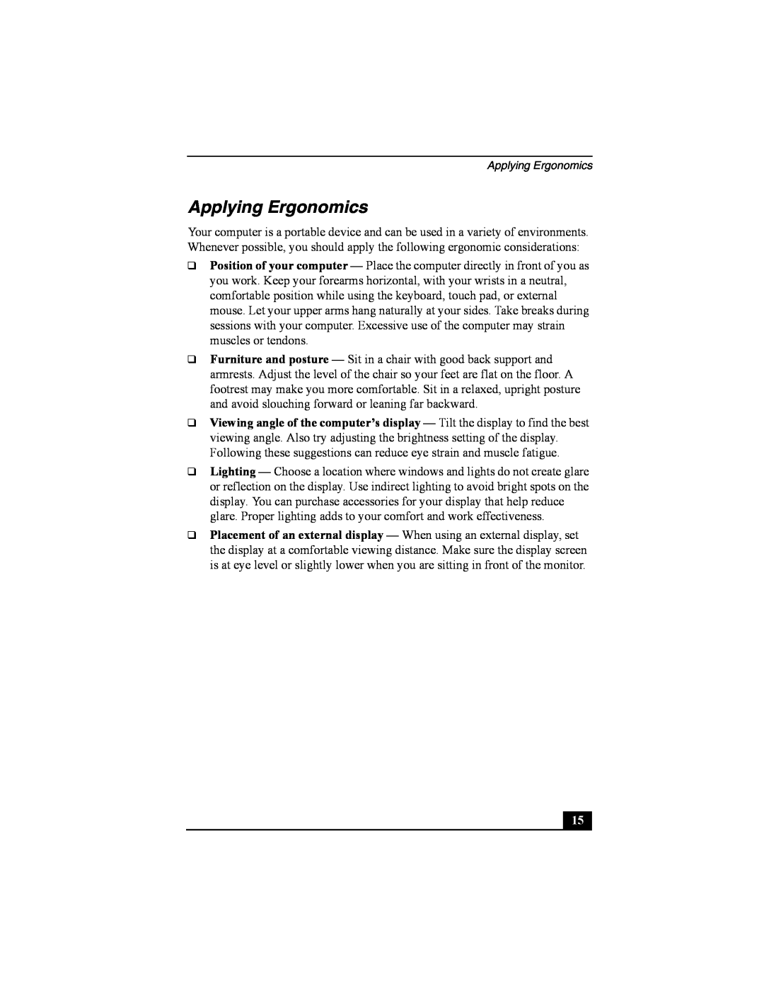 Sony PCG-FRV manual Applying Ergonomics 