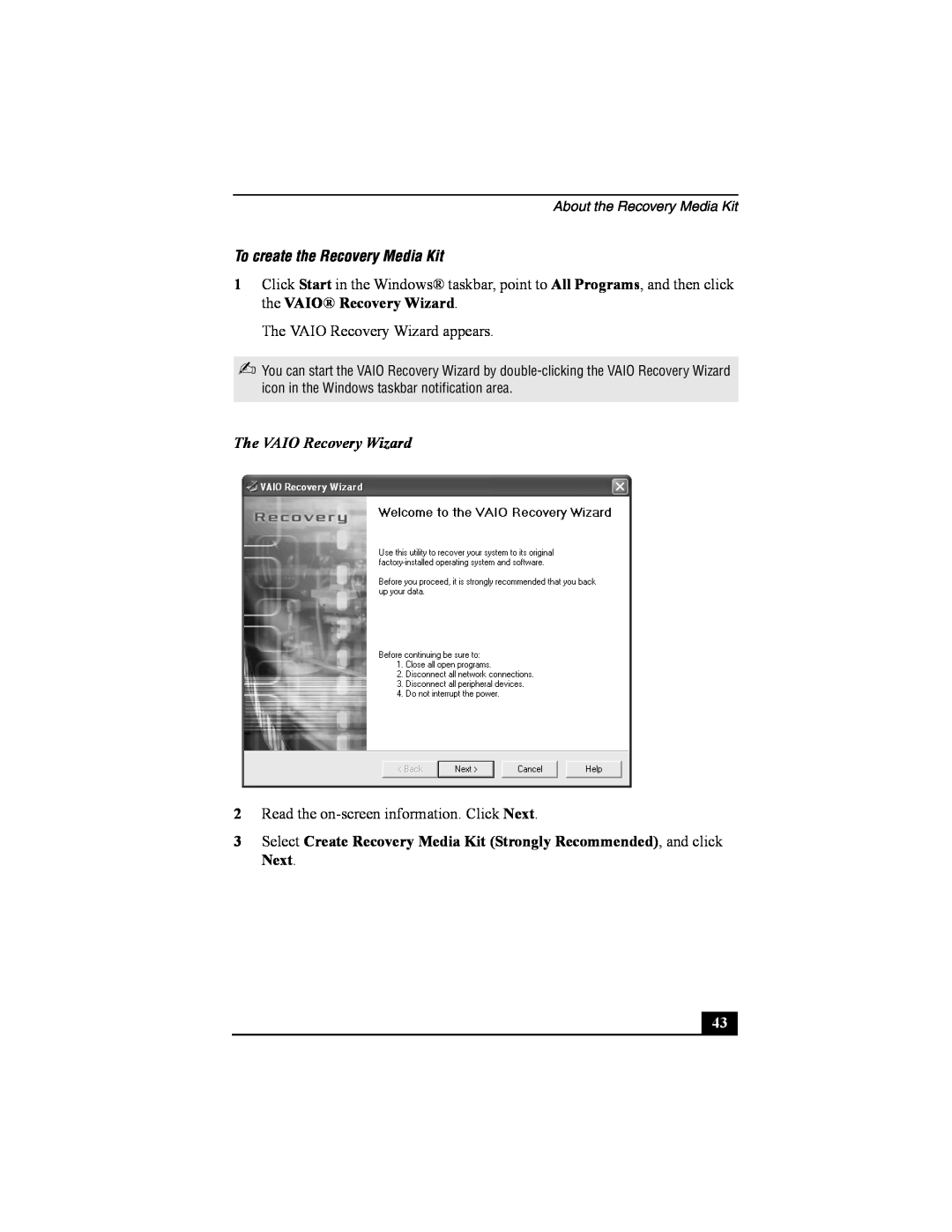 Sony PCG-FRV manual To create the Recovery Media Kit, The VAIO Recovery Wizard, About the Recovery Media Kit 