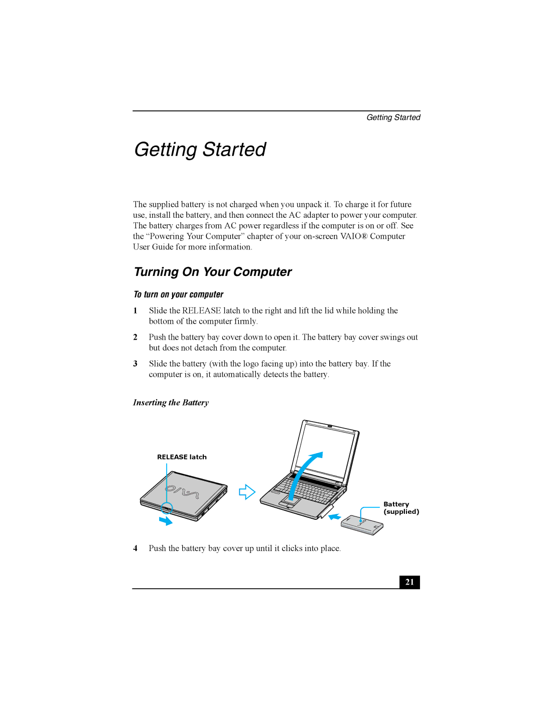 Sony PCG-FRV30 quick start Turning On Your Computer, To turn on your computer, Inserting the Battery 