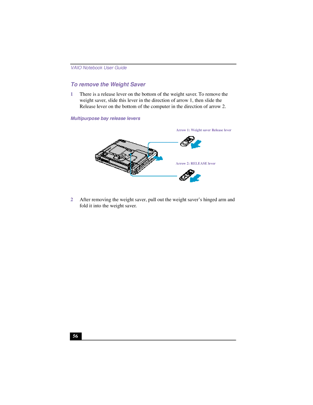 Sony PCG-FX120 manual To remove the Weight Saver 