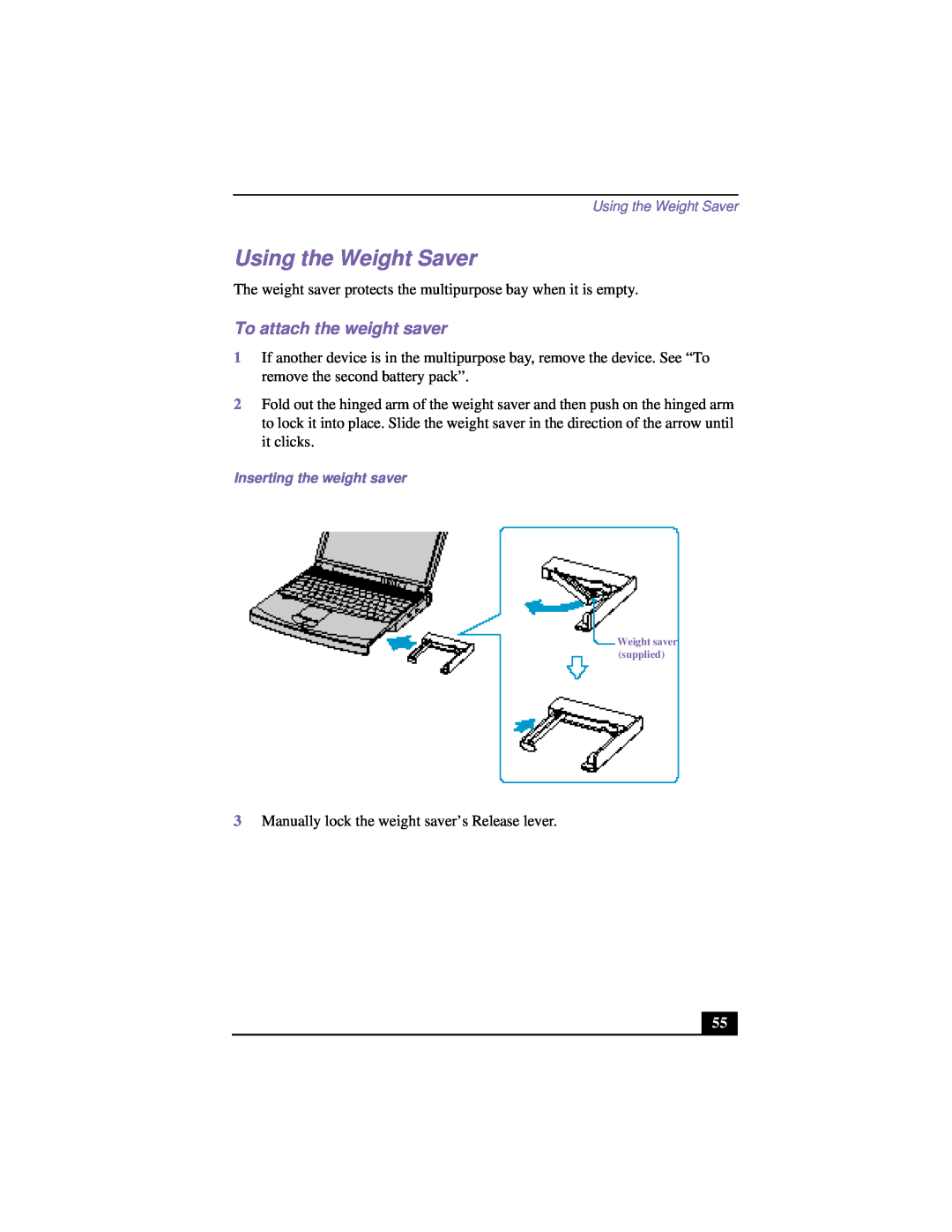 Sony PCG-FX120 manual Using the Weight Saver, To attach the weight saver 