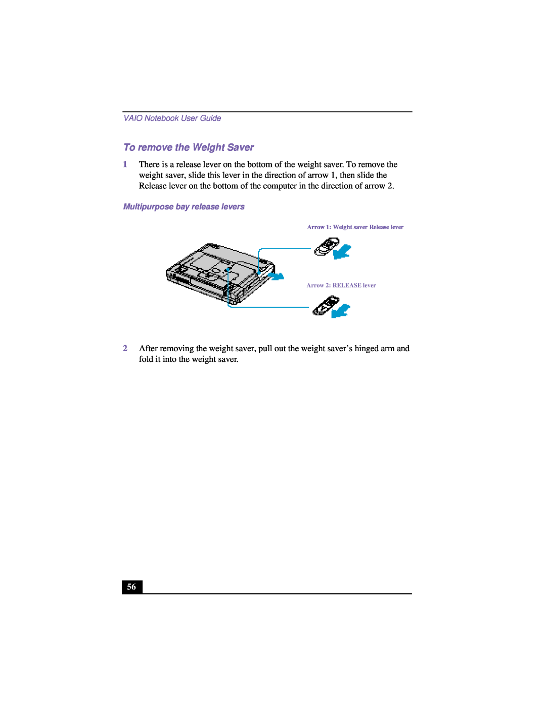 Sony PCG-FX120 manual To remove the Weight Saver 