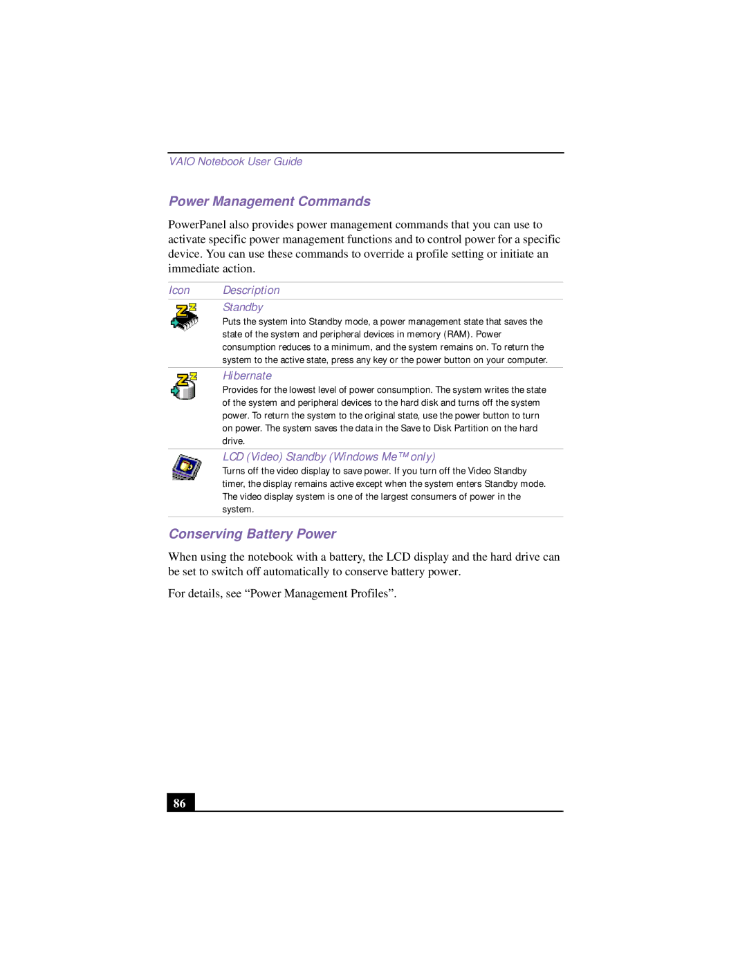 Sony PCG-FX170, PCG-FX150 manual Power Management Commands, Conserving Battery Power, Icon Description Standby, Hibernate 