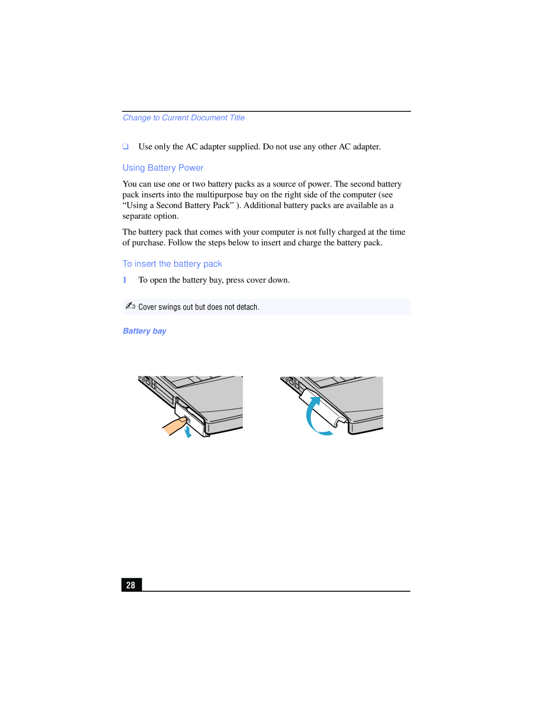 Sony PCG-FX210, PCG-FX215 manual Using Battery Power, To insert the battery pack, Battery bay 