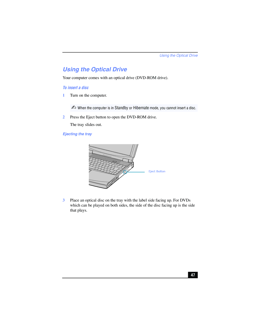 Sony PCG-FX215, PCG-FX210 manual Using the Optical Drive, To insert a disc, Ejecting the tray 