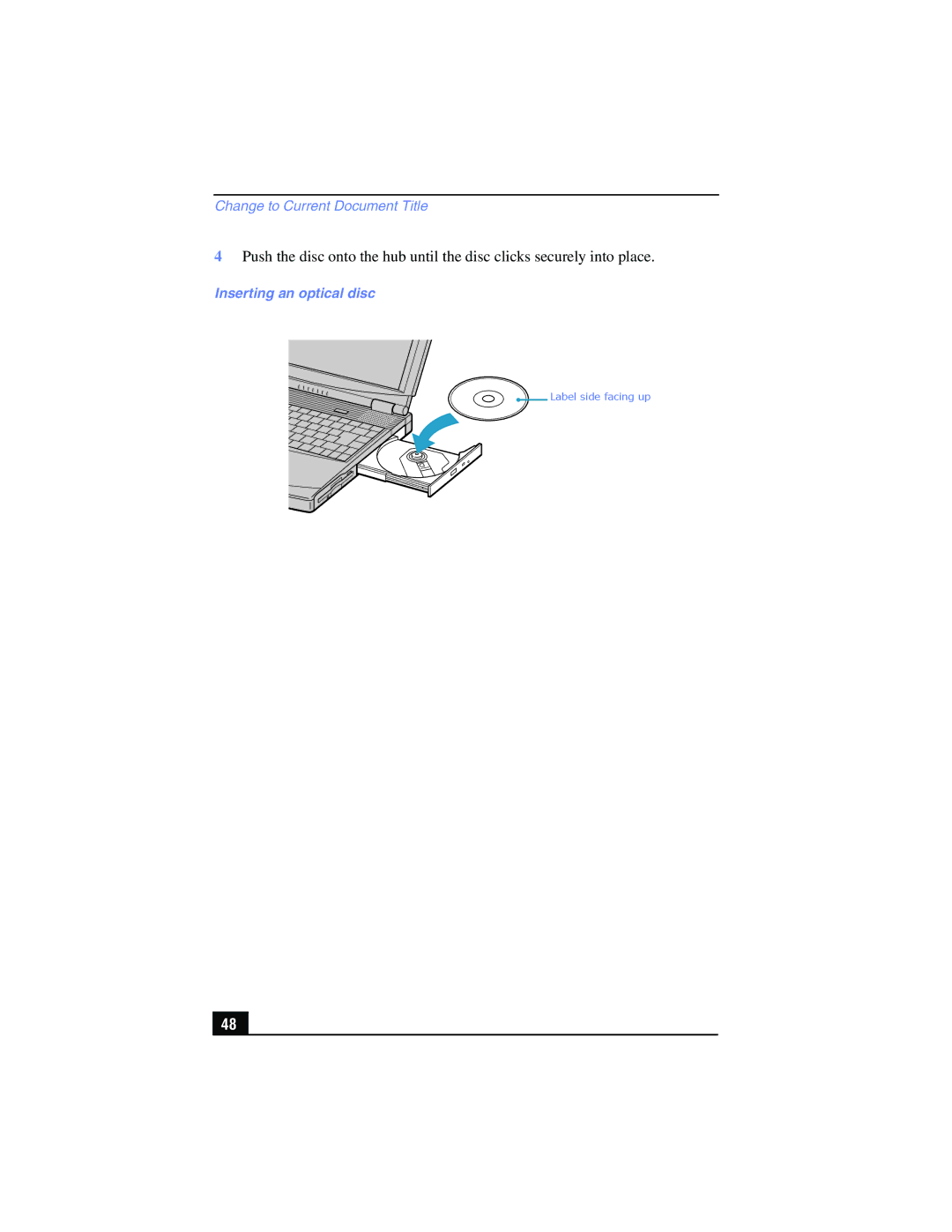 Sony PCG-FX210, PCG-FX215 manual Inserting an optical disc 