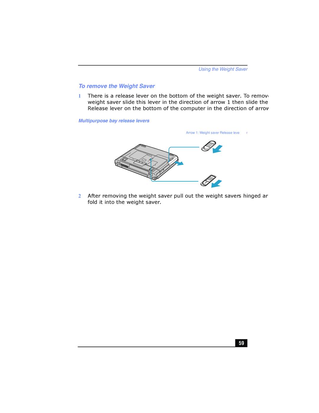 Sony PCG-FX215, PCG-FX210 manual To remove the Weight Saver 