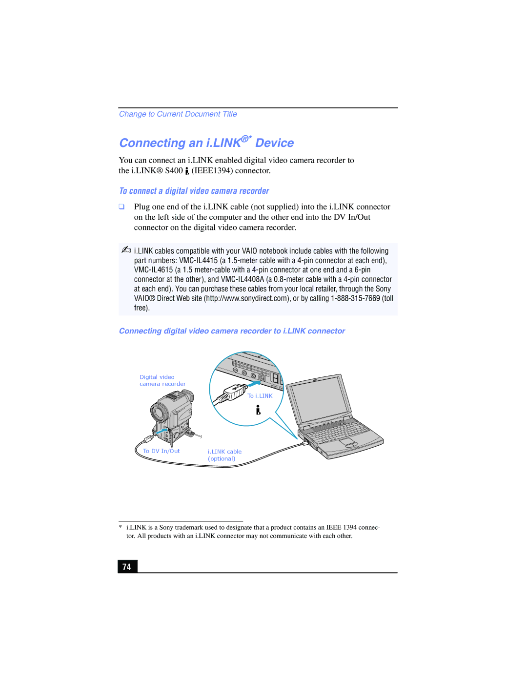 Sony PCG-FX210, PCG-FX215 manual Connecting an i.LINK* Device, To connect a digital video camera recorder 