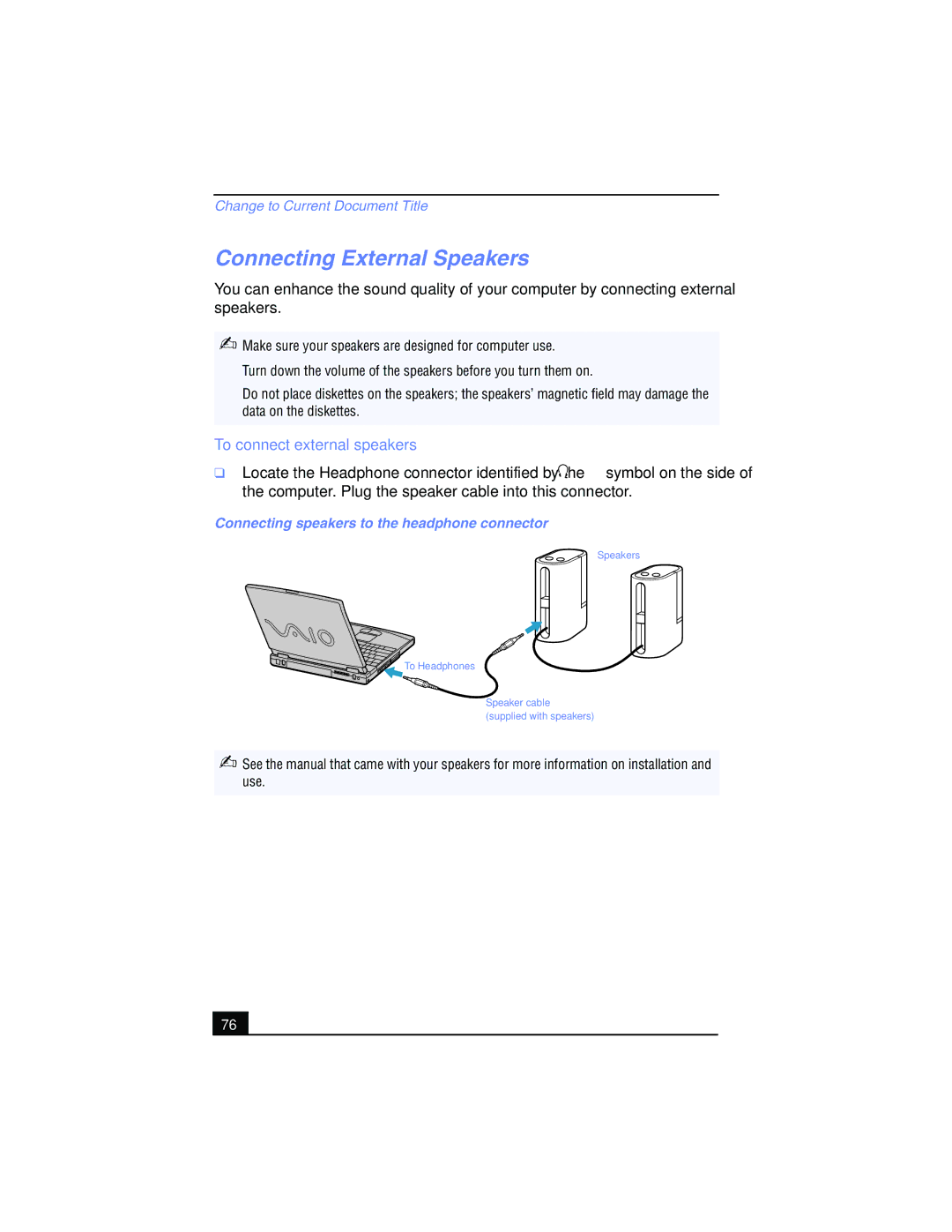 Sony PCG-FX210 Connecting External Speakers, To connect external speakers, Connecting speakers to the headphone connector 