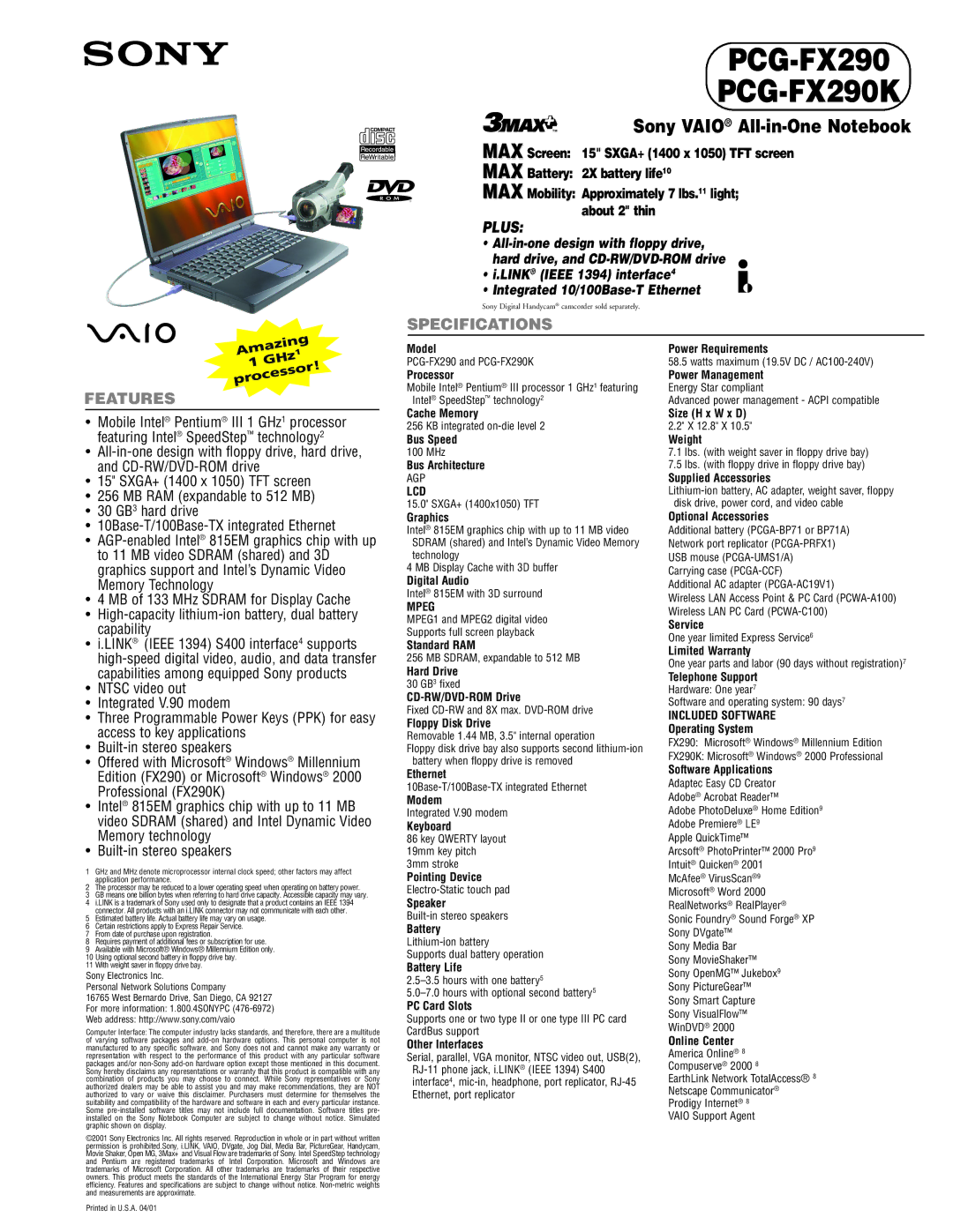 Sony PCG-FX290K specifications MB of 133 MHz Sdram for Display Cache, Ntsc video out Integrated V.90 modem, Lcd, Mpeg 