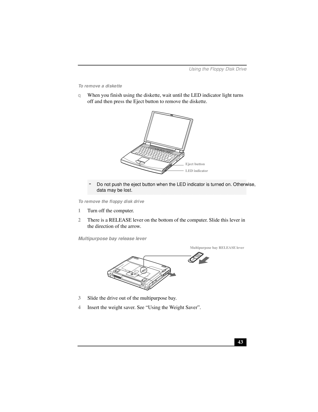 Sony PCG-FX290 manual To remove a diskette, To remove the floppy disk drive 