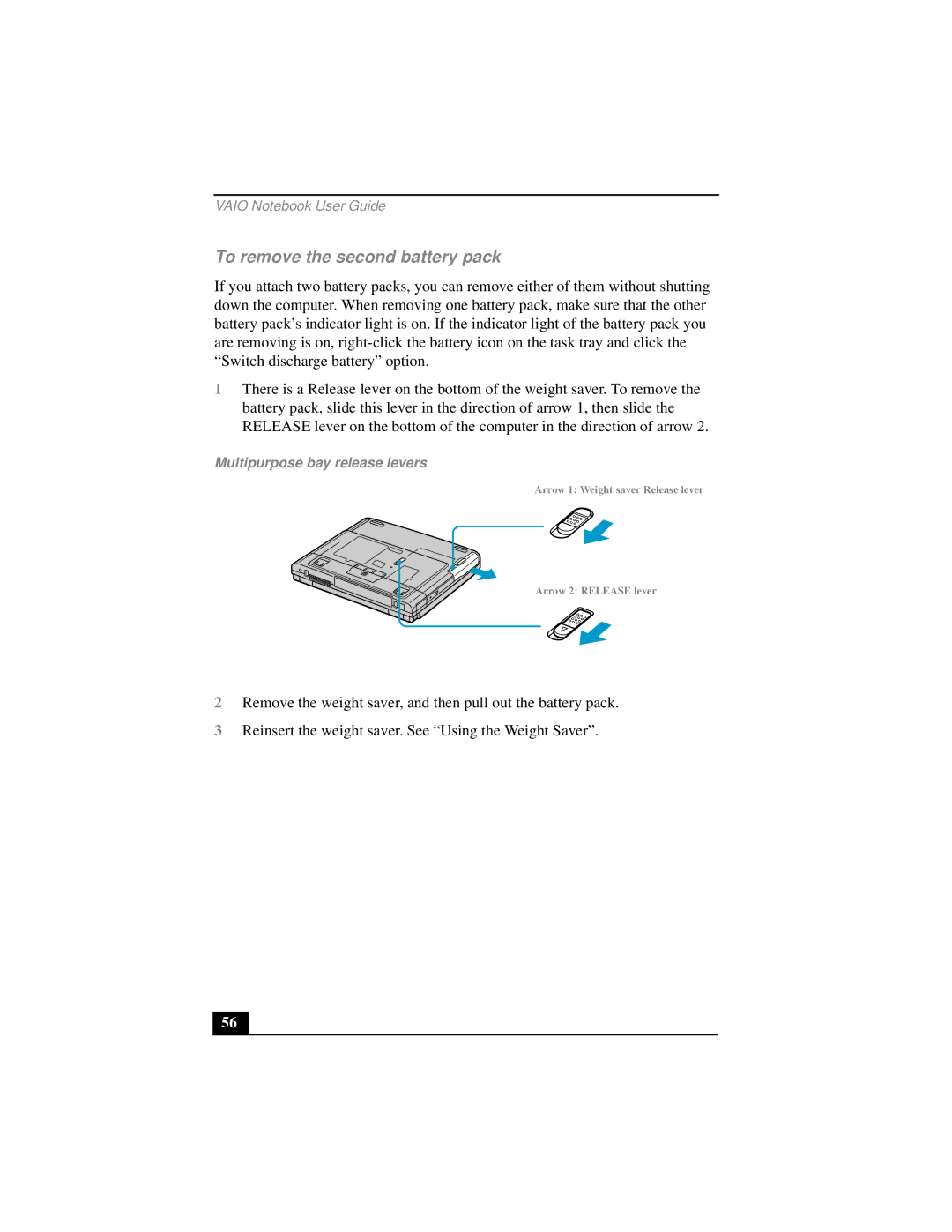 Sony PCG-FX290 manual To remove the second battery pack, Multipurpose bay release levers 