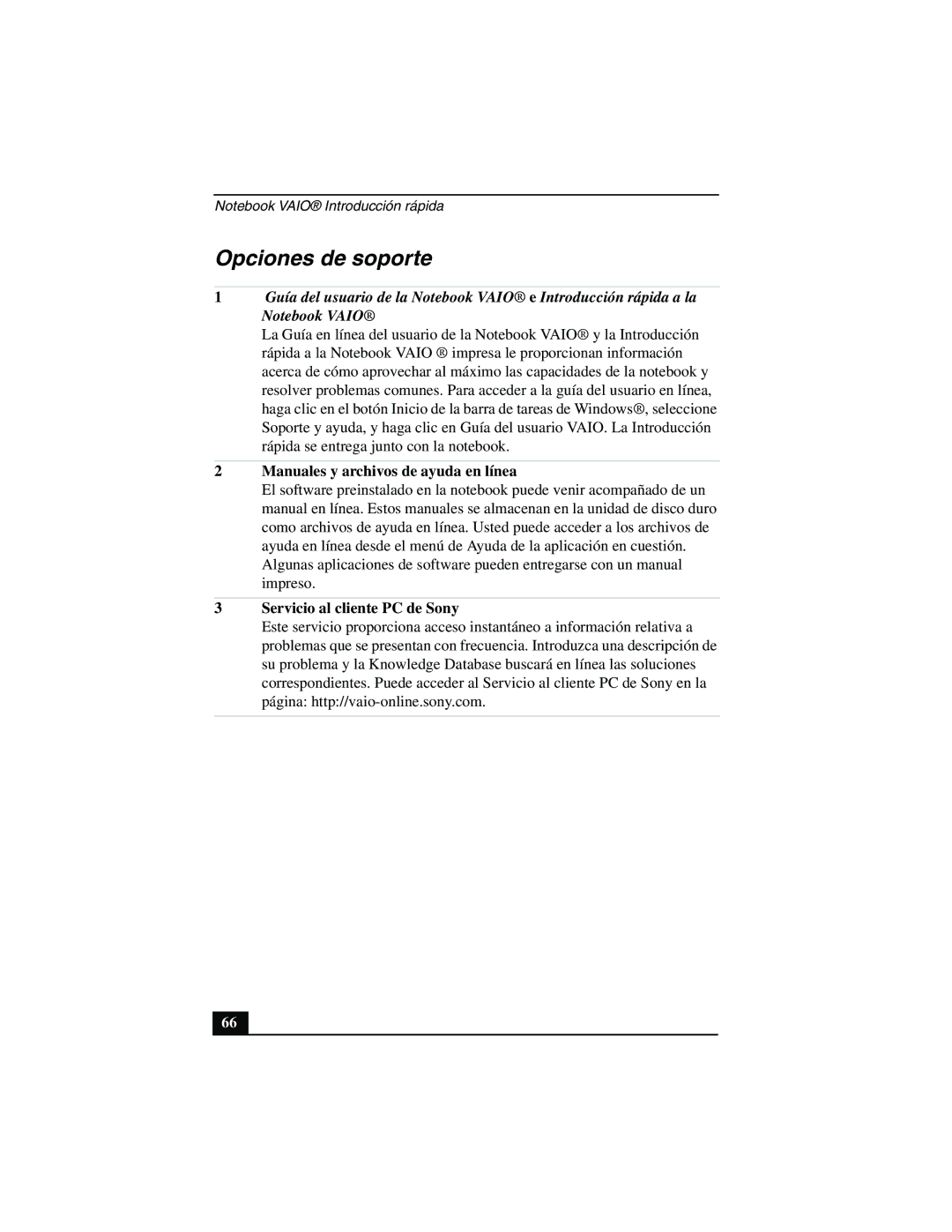 Sony PCG-FX877 service manual Opciones de soporte, Manuales y archivos de ayuda en línea 