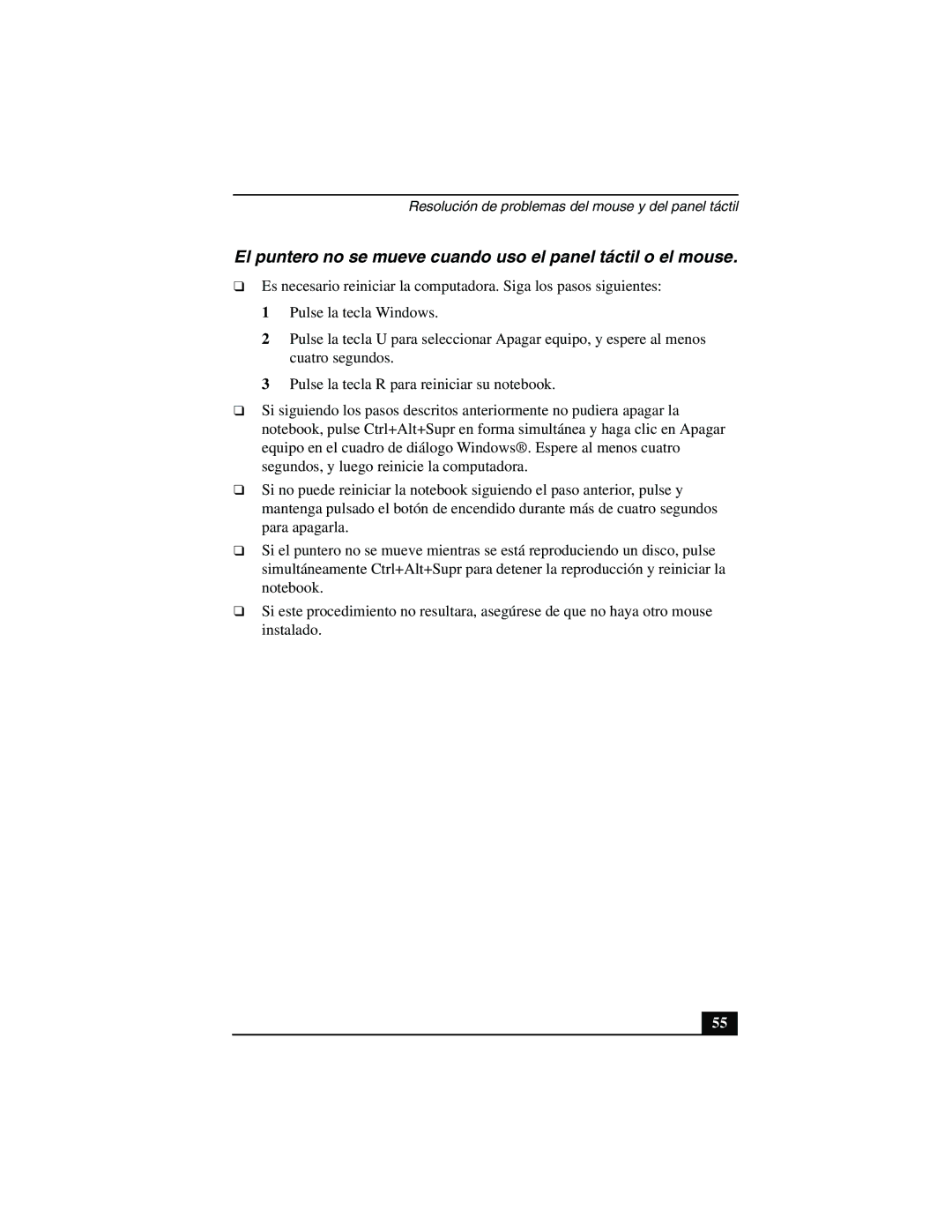 Sony PCG-FX877 service manual El puntero no se mueve cuando uso el panel táctil o el mouse 