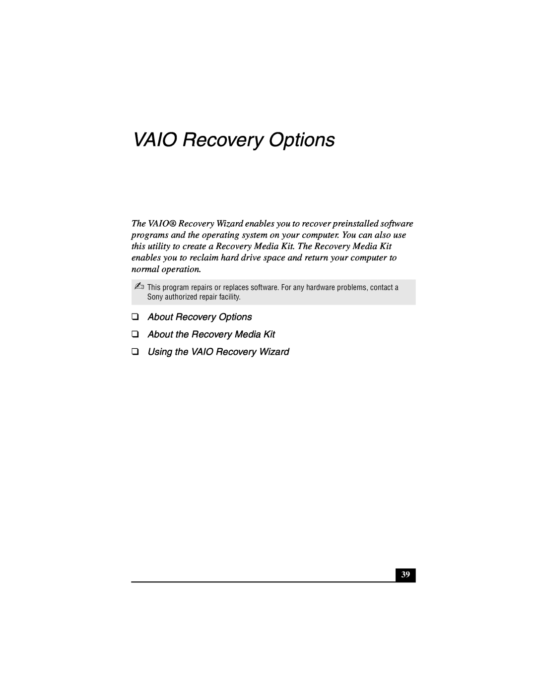Sony PCG-GRT100 VAIO Recovery Options, About Recovery Options About the Recovery Media Kit, Using the VAIO Recovery Wizard 