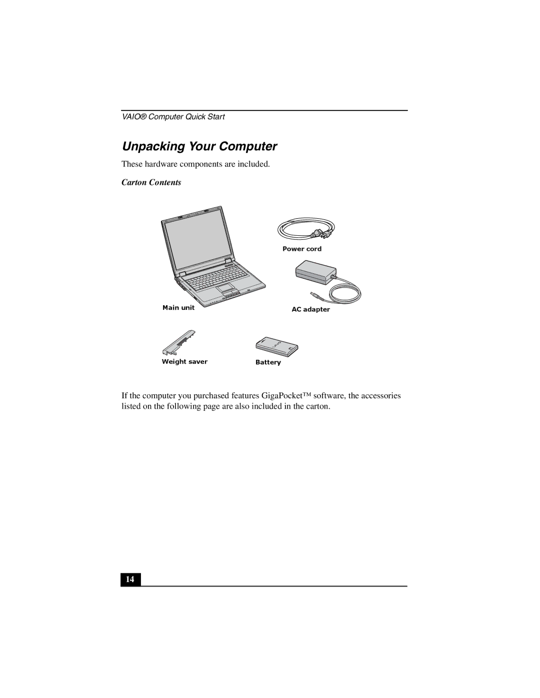 Sony PCG-GRT200Z quick start Unpacking Your Computer, Carton Contents 