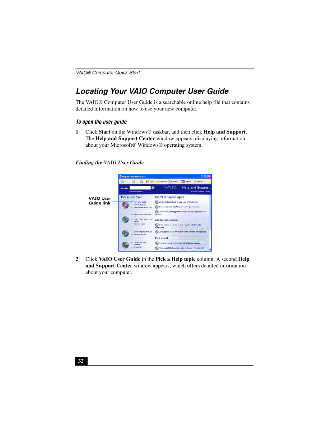 Sony PCG-GRZ530 quick start Locating Your Vaio Computer User Guide, To open the user guide, Finding the Vaio User Guide 