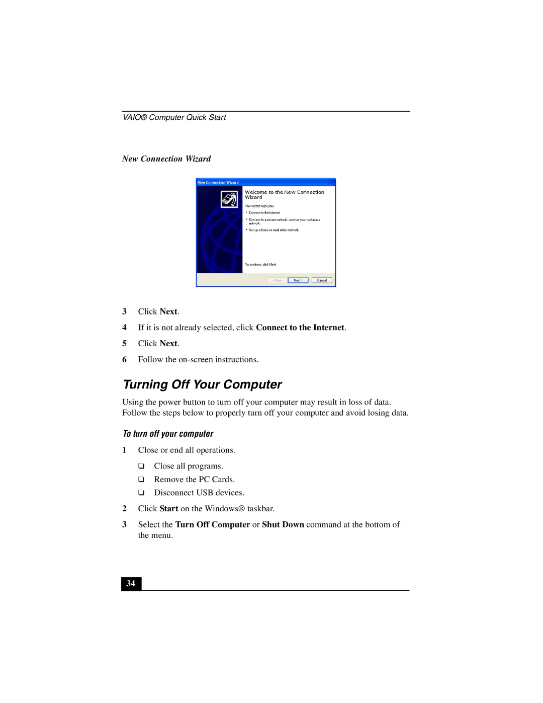 Sony PCG-GRZ530 quick start Turning Off Your Computer, New Connection Wizard, To turn off your computer 