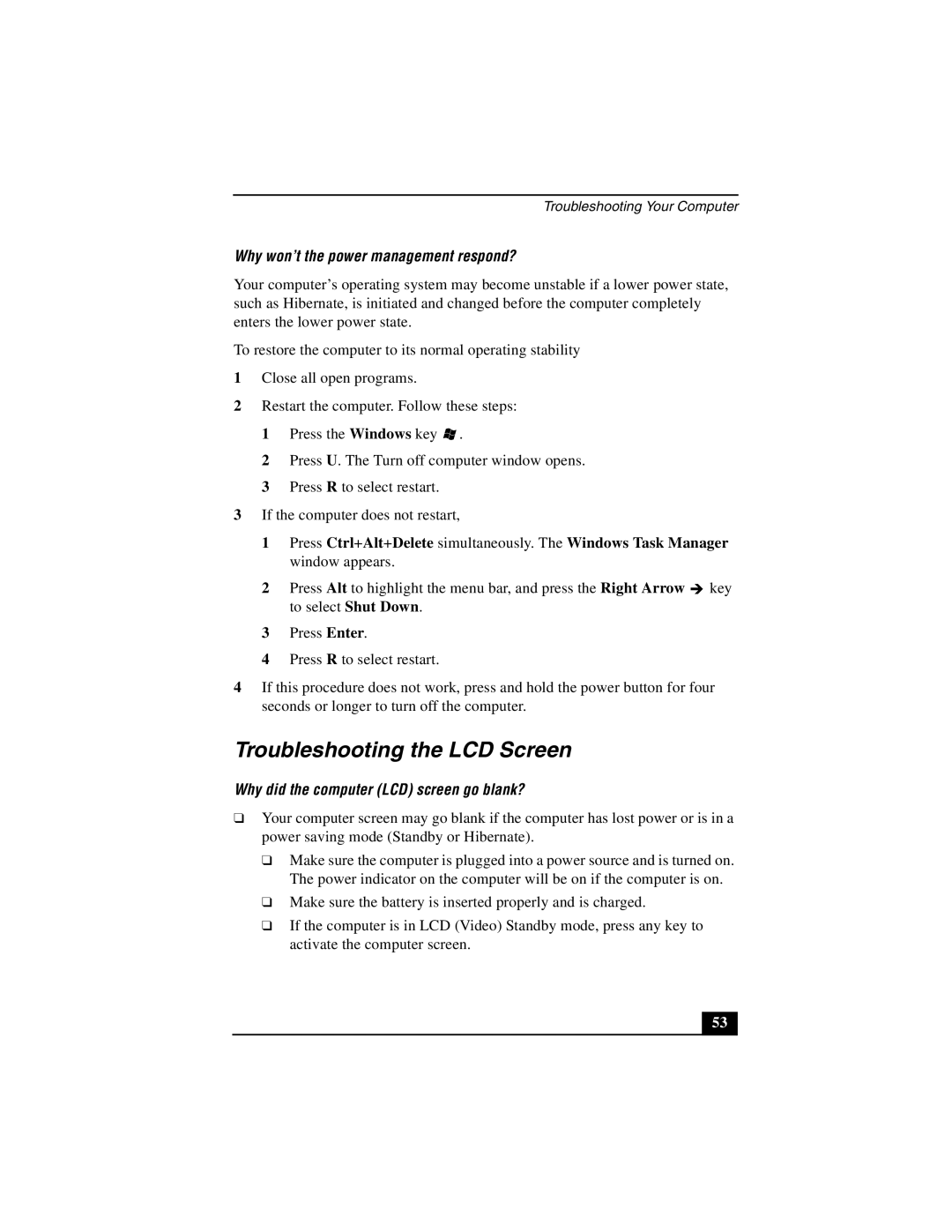 Sony PCG-GRZ530 quick start Troubleshooting the LCD Screen, Why won’t the power management respond? 