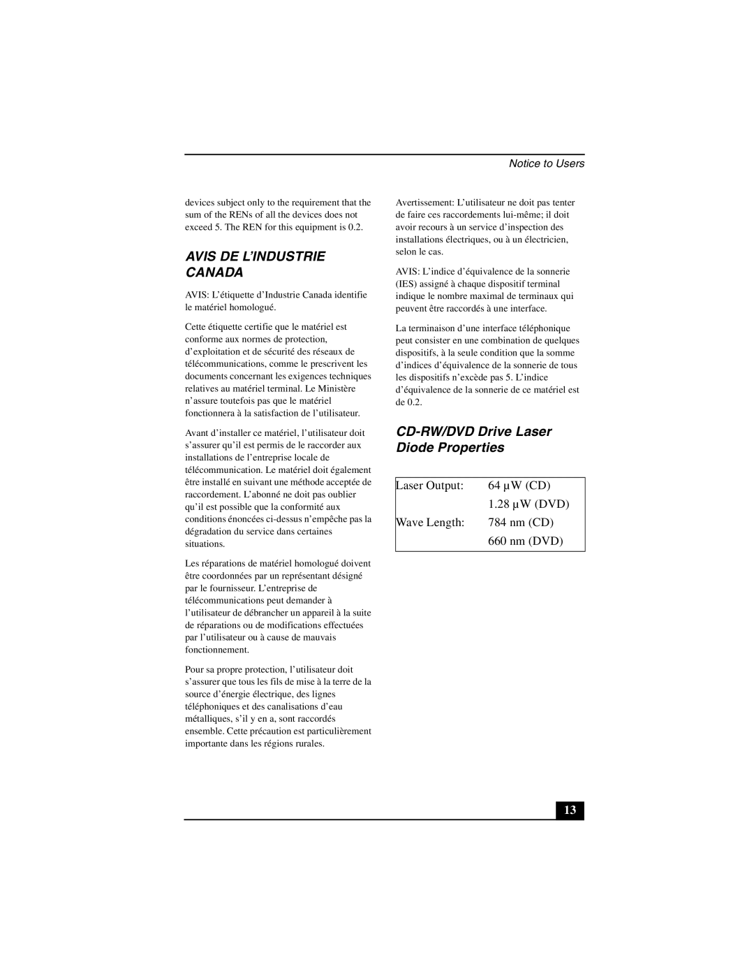 Sony PCG-NV200 quick start Avis DE L’INDUSTRIE Canada, CD-RW/DVD Drive Laser Diode Properties 