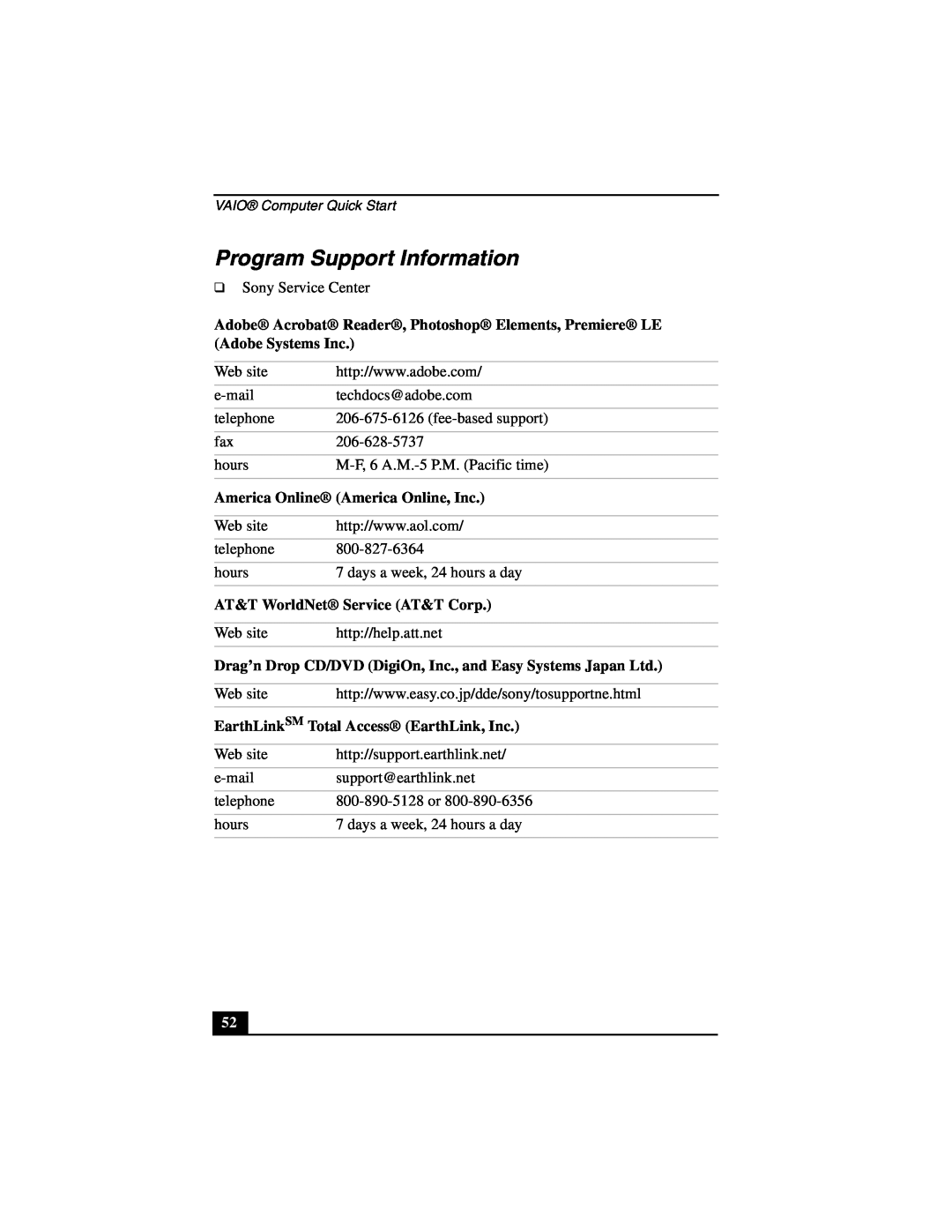 Sony PCG-NV200 quick start Program Support Information, America Online America Online, Inc, AT&T WorldNet Service AT&T Corp 