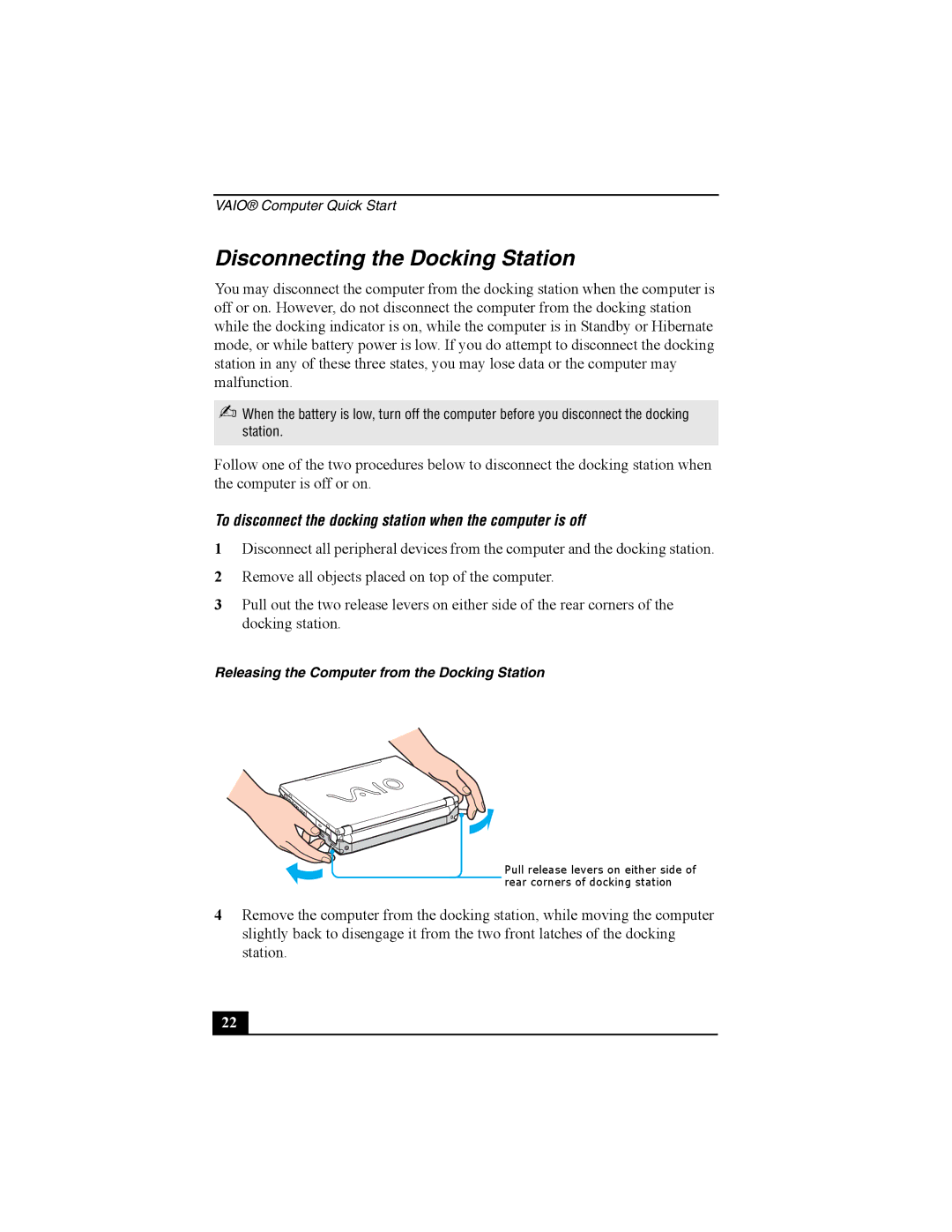 Sony PCG-R505 quick start Disconnecting the Docking Station, To disconnect the docking station when the computer is off 