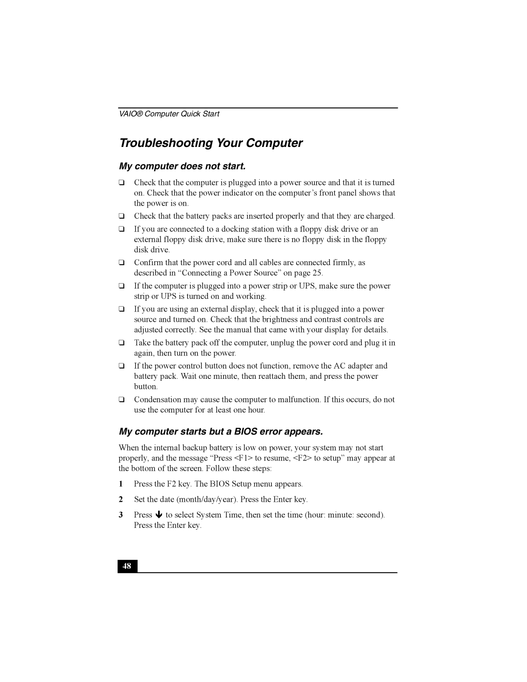 Sony PCG-R505 Troubleshooting Your Computer, My computer does not start, My computer starts but a Bios error appears 