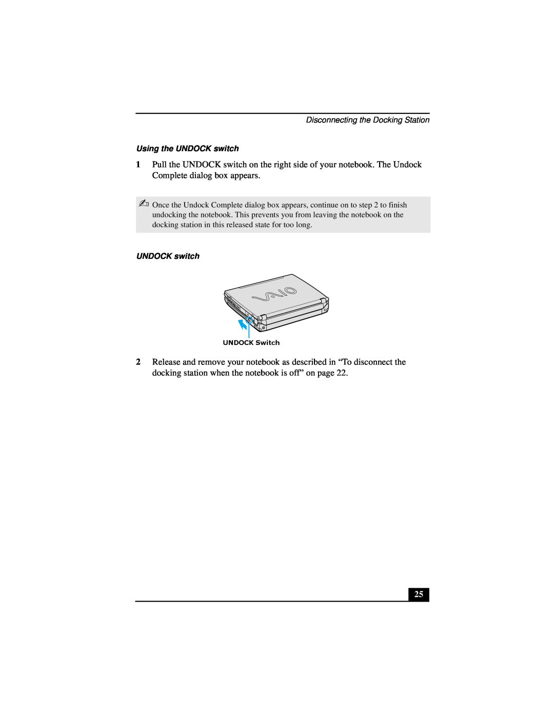 Sony PCG-R505DL, PCG-R505DSP, PCG-R505DSK service manual Disconnecting the Docking Station, Using the UNDOCK switch 