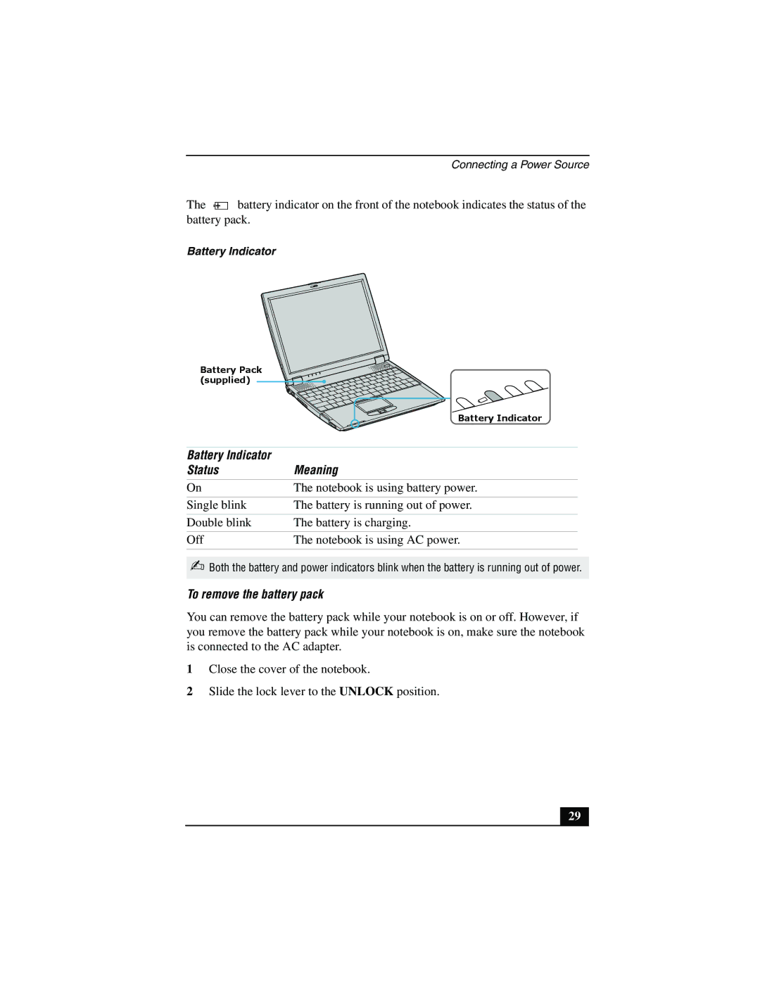 Sony PCG-R505JSP, PCG-R505JSK, PCG-R505JLK, PCG-R505JEP Battery Indicator Status Meaning, To remove the battery pack 