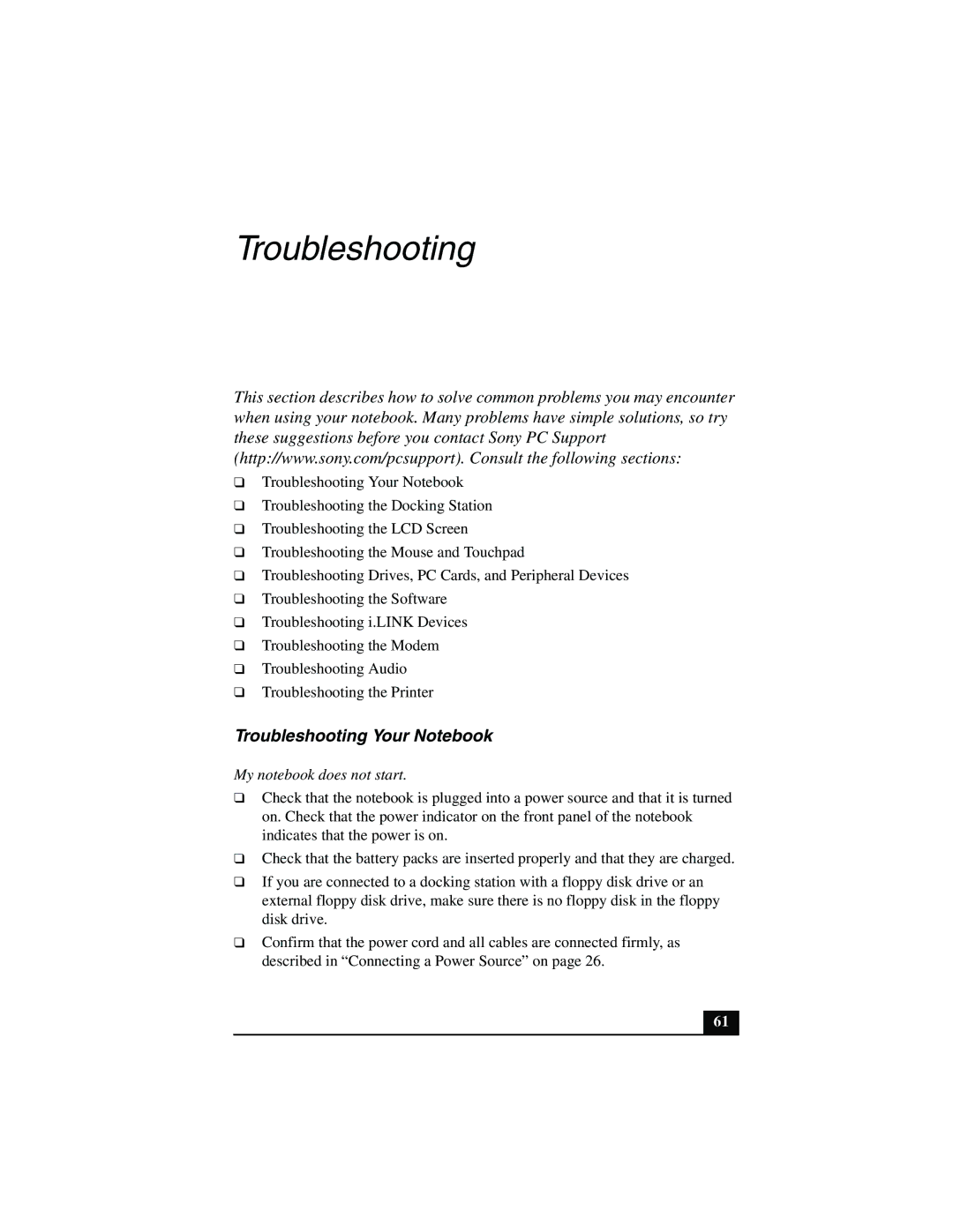 Sony PCG-R505JSK, PCG-R505JLK, PCG-R505JEP, PCG-R505JLP quick start Troubleshooting Your Notebook, My notebook does not start 