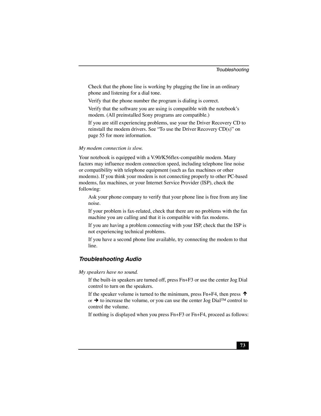 Sony PCG-R505JEP, PCG-R505JSK, PCG-R505JLK Troubleshooting Audio, My modem connection is slow, My speakers have no sound 