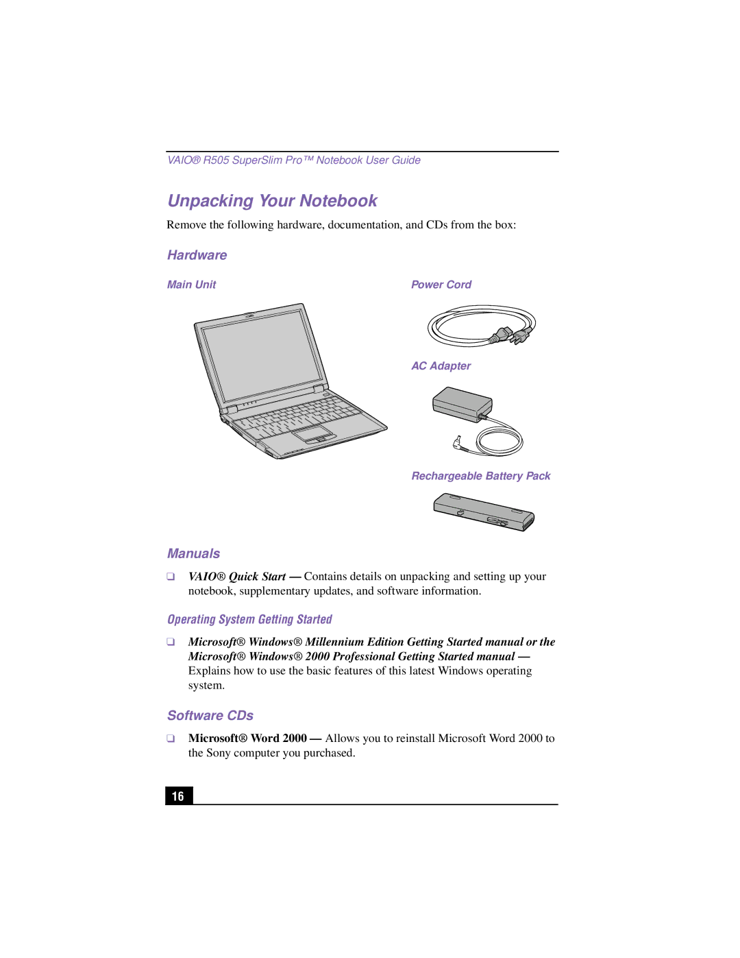 Sony PCG-R505TSK, PCG-R505TEK, PCG-R505TS, PCG-R505T manual Unpacking Your Notebook, Hardware, Manuals, Software CDs 