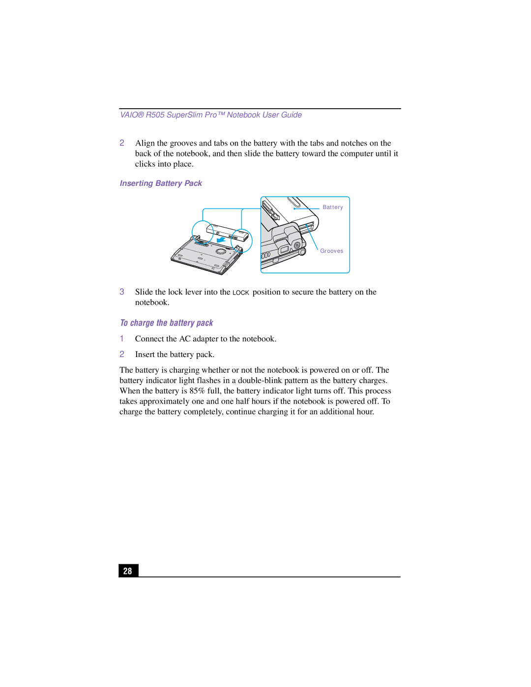 Sony PCG-R505TSK, PCG-R505TEK, PCG-R505TS, PCG-R505T manual To charge the battery pack, Inserting Battery Pack 